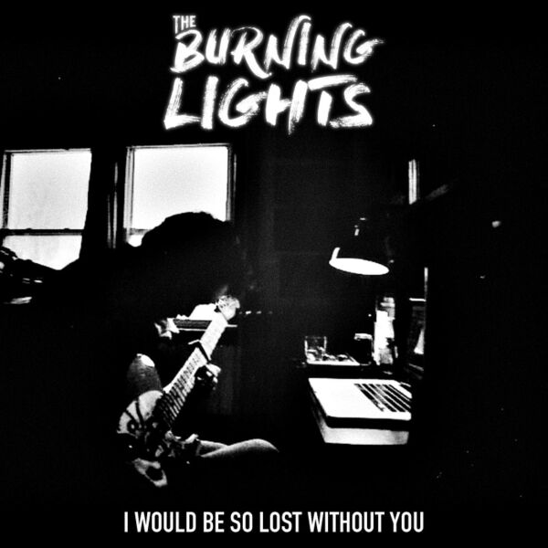 Cover art for I Would Be so Lost Without You